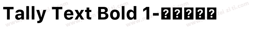 Tally Text Bold 1字体转换